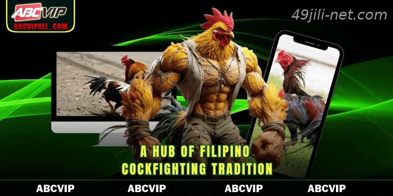 A hub of Filipino cockfighting tradition