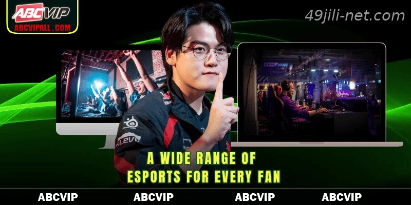 A wide range of esports for every fan