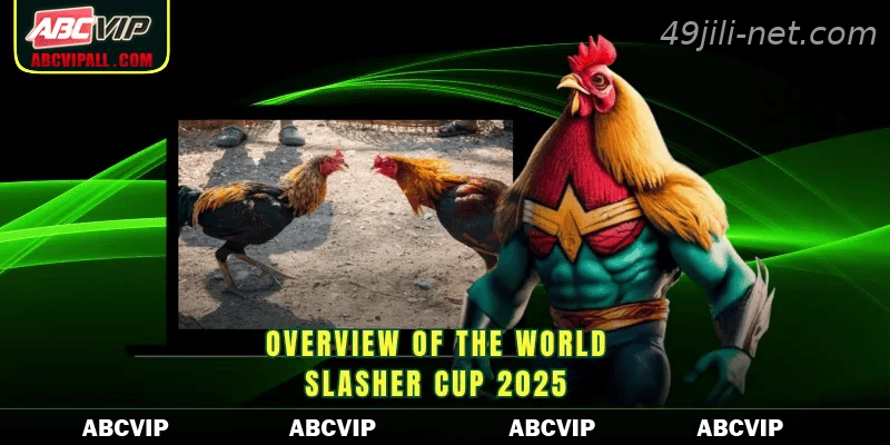 Overview of the World Slasher Cup 2026